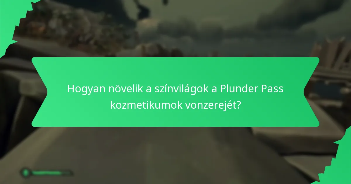 Hogyan növelik a színvilágok a Plunder Pass kozmetikumok vonzerejét?